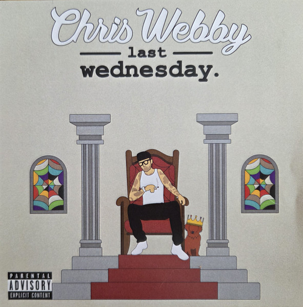 Last Wednesday by Chris Webby, CD 2025: cover