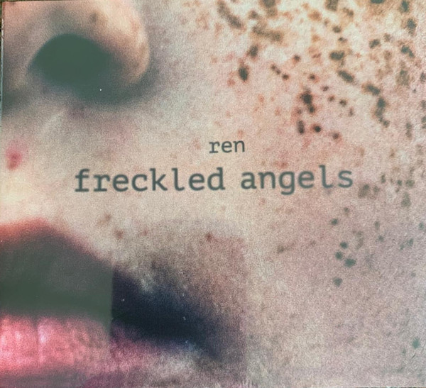 Freckled Angels by Ren, CD 2026: cover